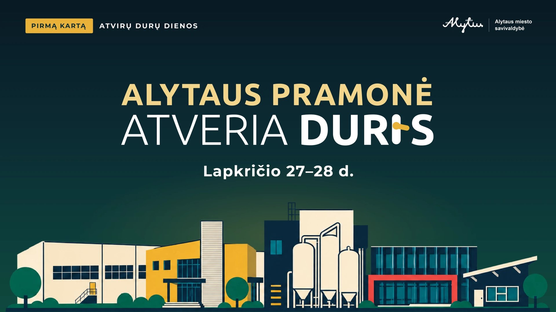 Alytaus pramonė atveria duris. Lapkričio 27–28 d.